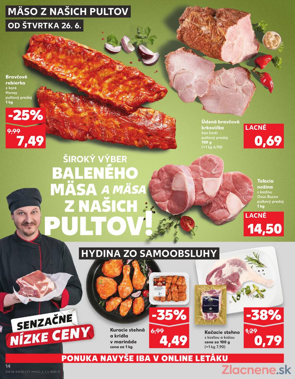 Leták Kaufland - Kaufland 26.6. - 2.7. - Kaufland Michalovce (Humenská cesta) - strana 14