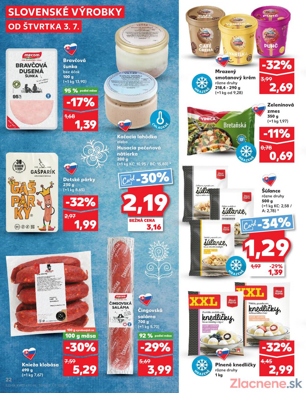 Leták Kaufland - Kaufland 3.7. - 9.7. - Kaufland Prešov - Ľubotice - strana 22