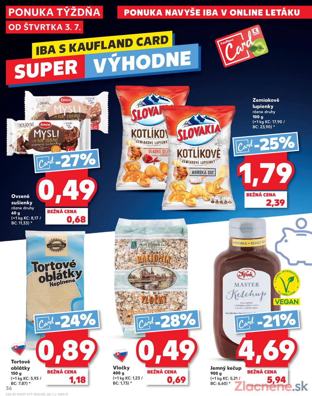 Leták Kaufland - Kaufland 3.7. - 9.7. - Kaufland Bratislava - Nové Mesto - strana 36