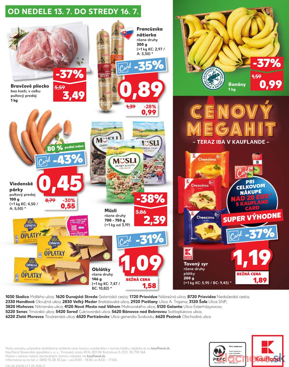 Leták Kaufland - Kaufland 10.7. - 16.7. - Kaufland Hlohovec - strana 76 Leták Kaufland - Kaufland 10.7. - 16.7. - Kaufland Hlohovec - strana 76