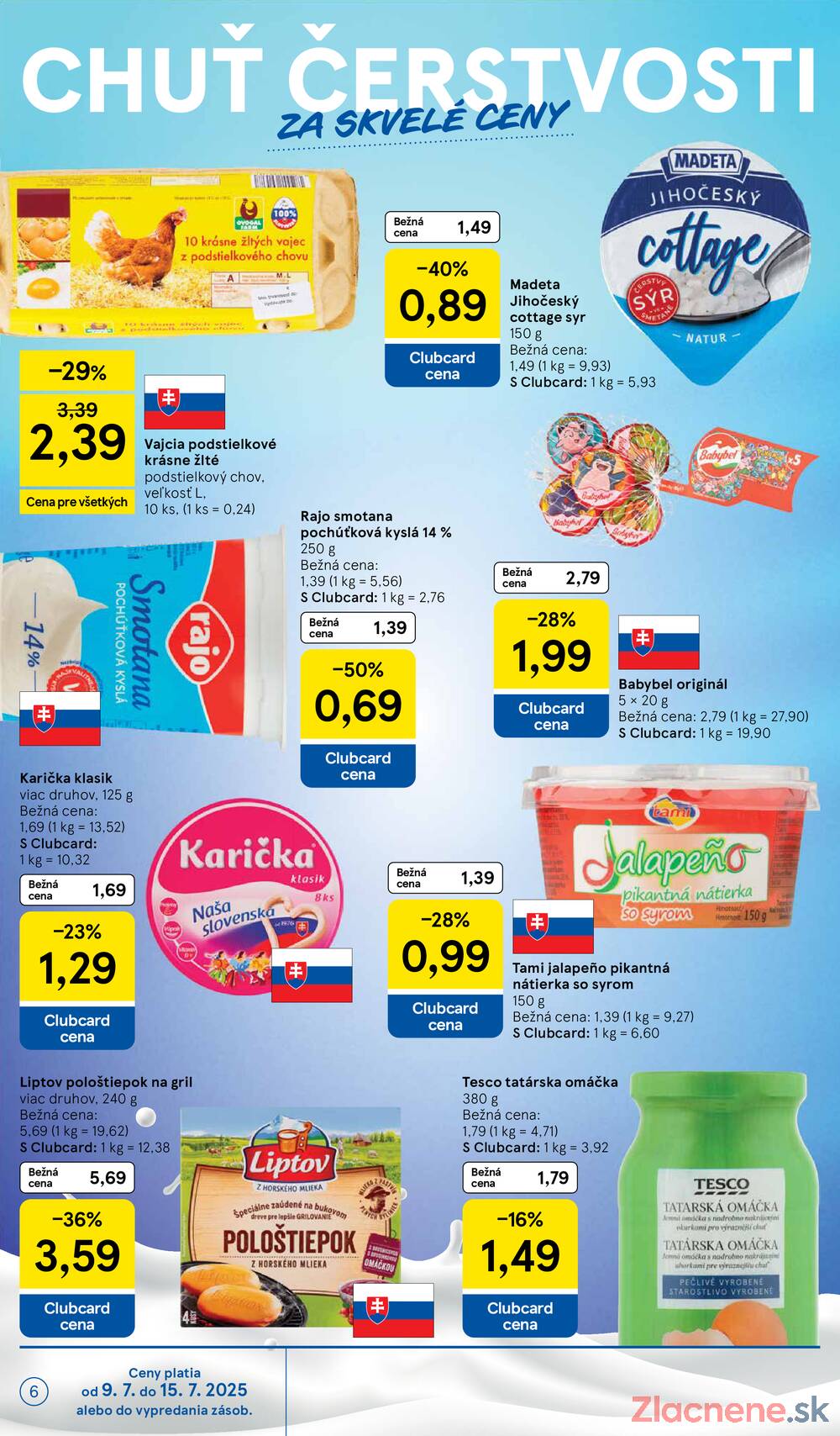 Leták Tesco - Tesco supermarkety od 9.7. do 15.7.2025 - strana 6