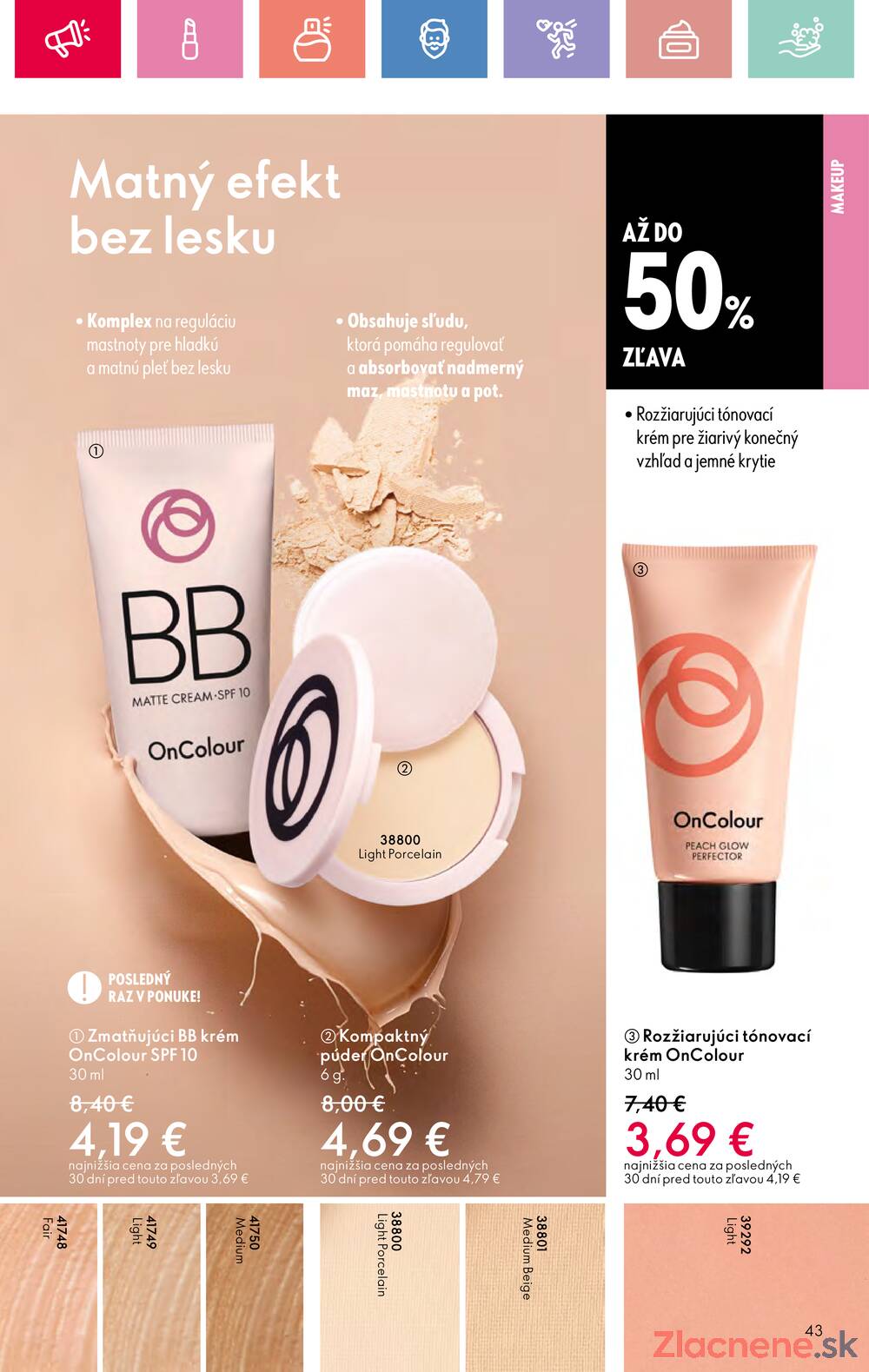 Leták Oriflame - Oriflame do 26.7. - strana 43
