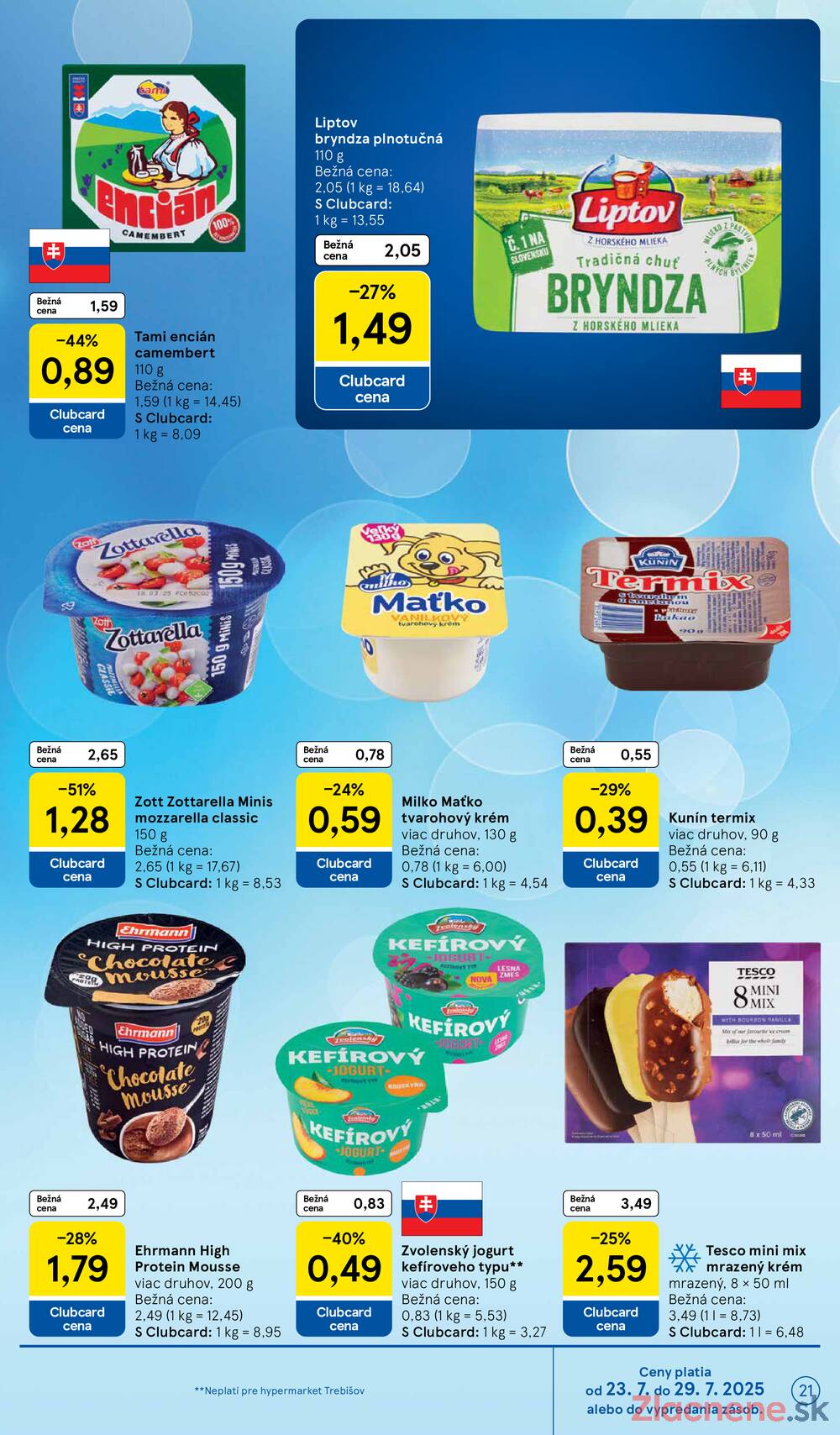 Leták Tesco - Tesco malé hypermarkety od 23.7. do 29.7.2025 - strana 21 Leták Tesco - Tesco malé hypermarkety od 23.7. do 29.7.2025 - strana 21