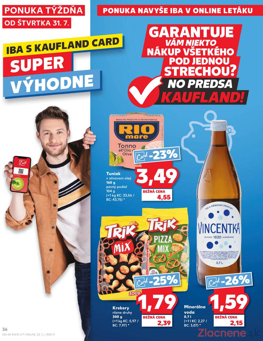 Leták Kaufland - Kaufland 31.7. - 6.8. - Kaufland Veľký Meder - strana 36