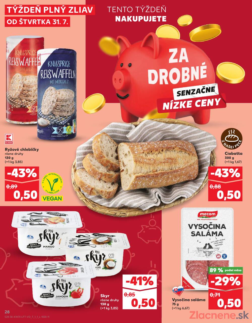 Leták Kaufland - Kaufland 31.7. - 6.8. - Kaufland (Harmincova, Bratislava - Dúbravka) - strana 28