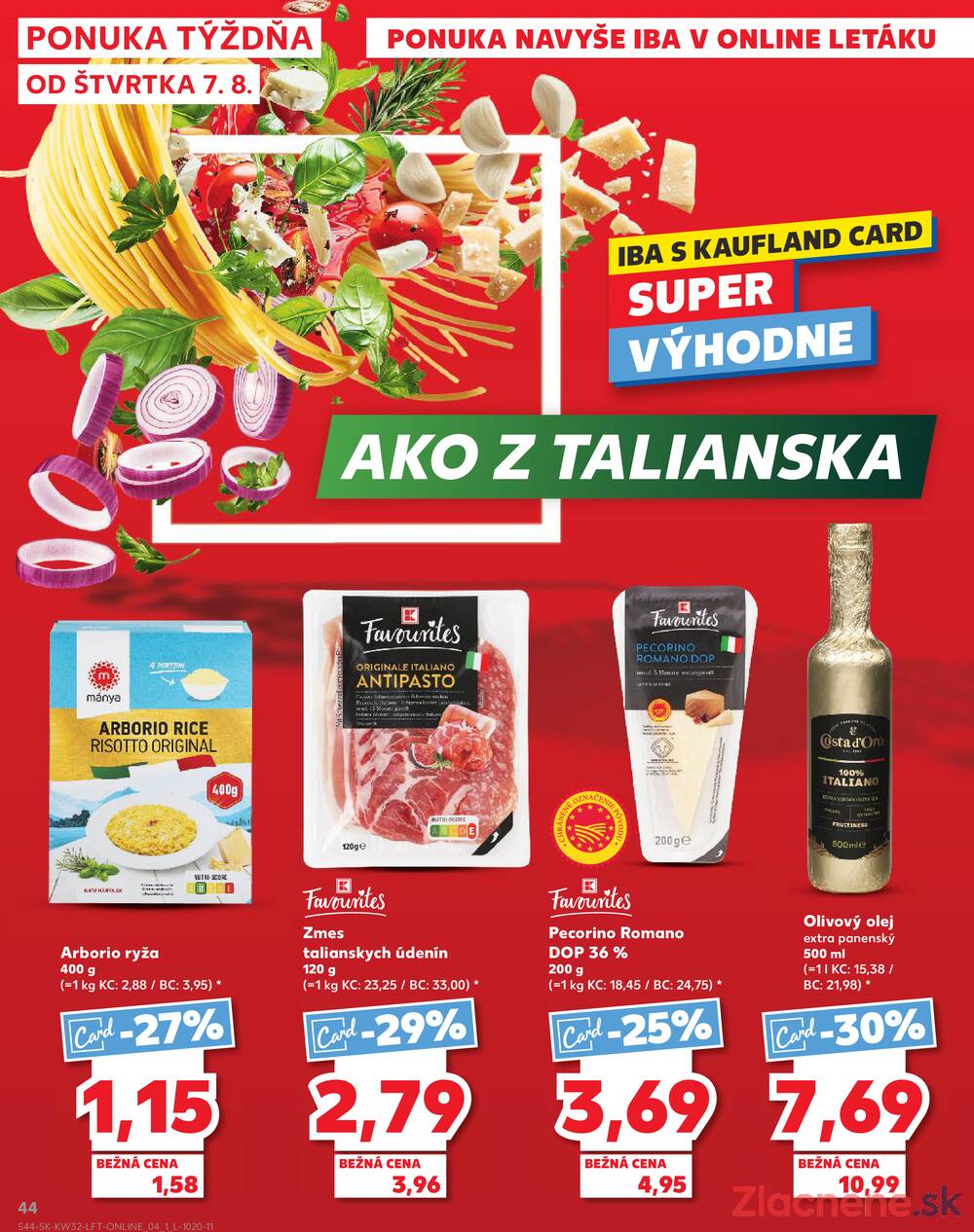 Leták Kaufland - Kaufland 7.8. - 13.8. - Kaufland Topoľčany - strana 44