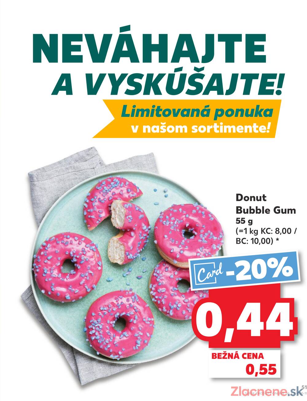 Leták Kaufland - Kaufland 14.8. - 20.8. - Kaufland Bratislava Danubia – Panónska cesta - strana 51