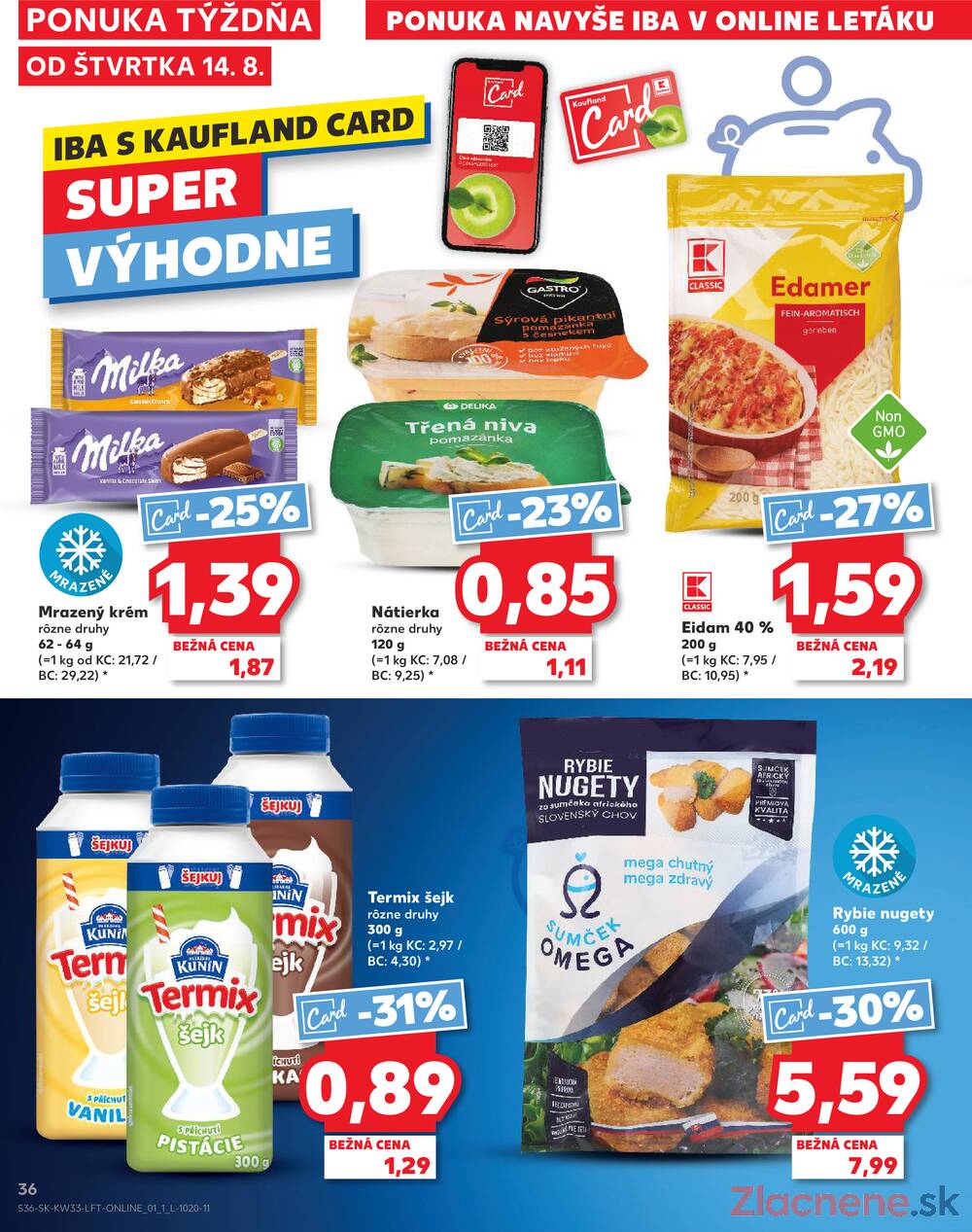 Leták Kaufland - Kaufland 14.8. - 20.8. - Kaufland Trnava - Nová ul. - strana 36