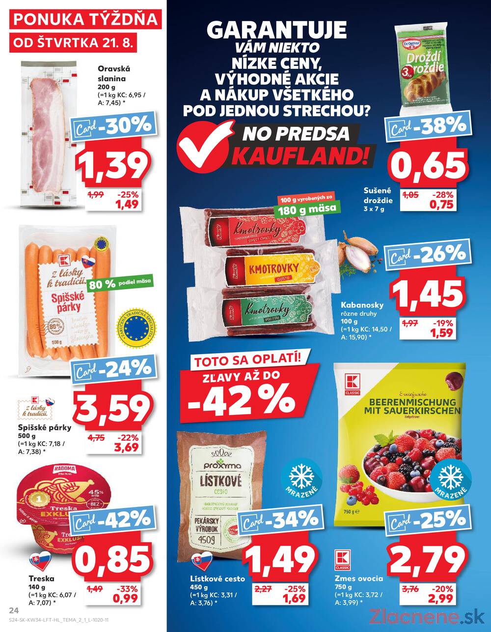 Leták Kaufland - Kaufland 21.8. - 27.8. - Kaufland Stará Ľubovňa - strana 24