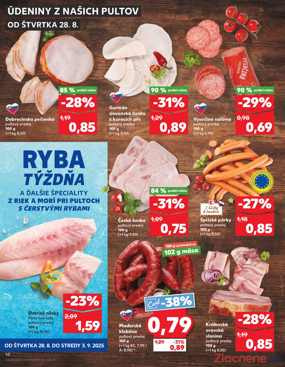 Leták Kaufland - Kaufland 28.8. - 3.9. - Kaufland Bratislava Danubia – Panónska cesta - strana 18