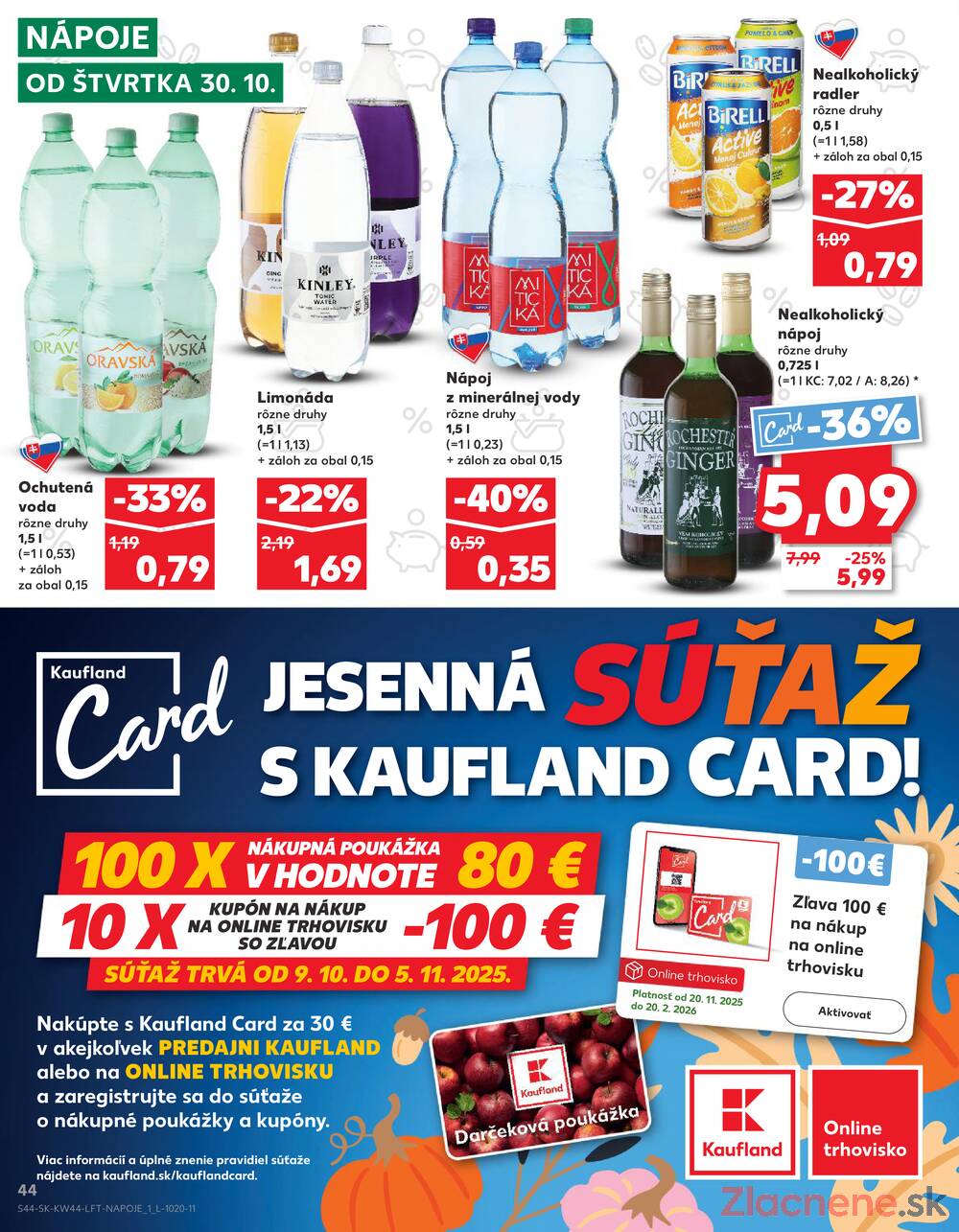 Leták Kaufland
platný do 5.11.2025 - strana 44