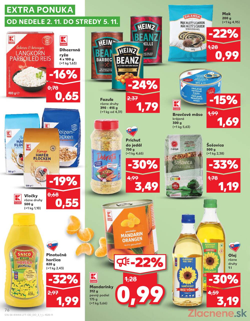 Leták Kaufland - Kaufland 30.10. - 5.11. - Kaufland Košice - Nad Jazerom - strana 76 Leták Kaufland - Kaufland 30.10. - 5.11. - Kaufland Košice - Nad Jazerom - strana 76