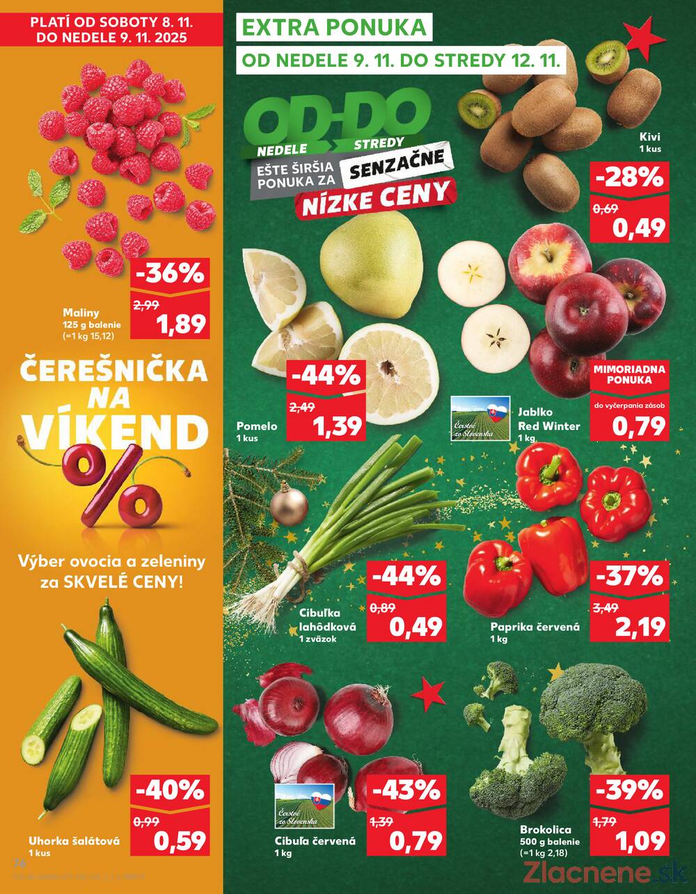 Leták Kaufland - Kaufland 6.11. - 12.11. - Kaufland Púchov - strana 76 Leták Kaufland - Kaufland 6.11. - 12.11. - Kaufland Púchov - strana 76