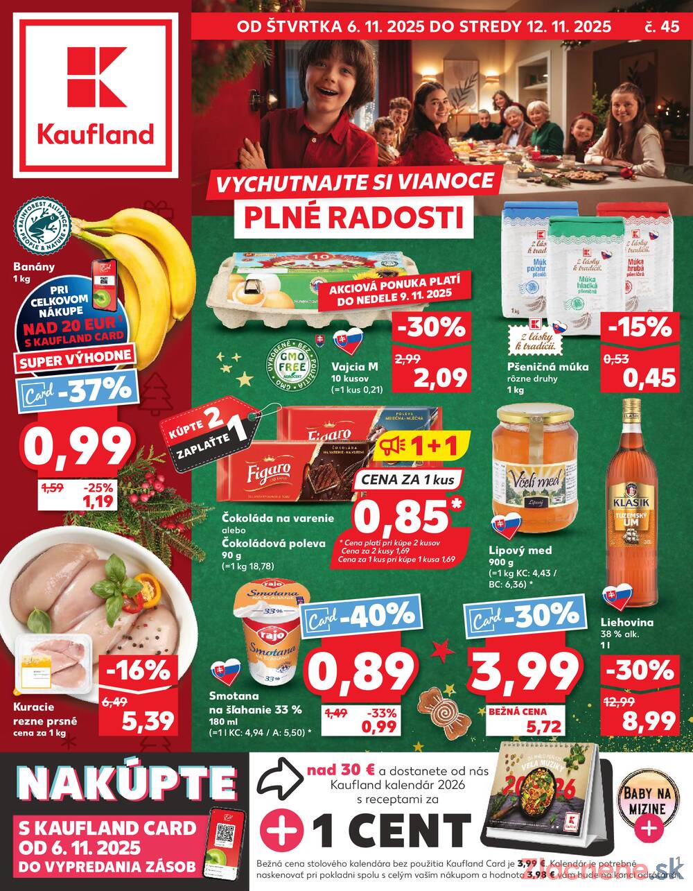 Leták Kaufland - Kaufland 6.11. - 12.11. - Kaufland Michalovce (Humenská cesta) - strana 1