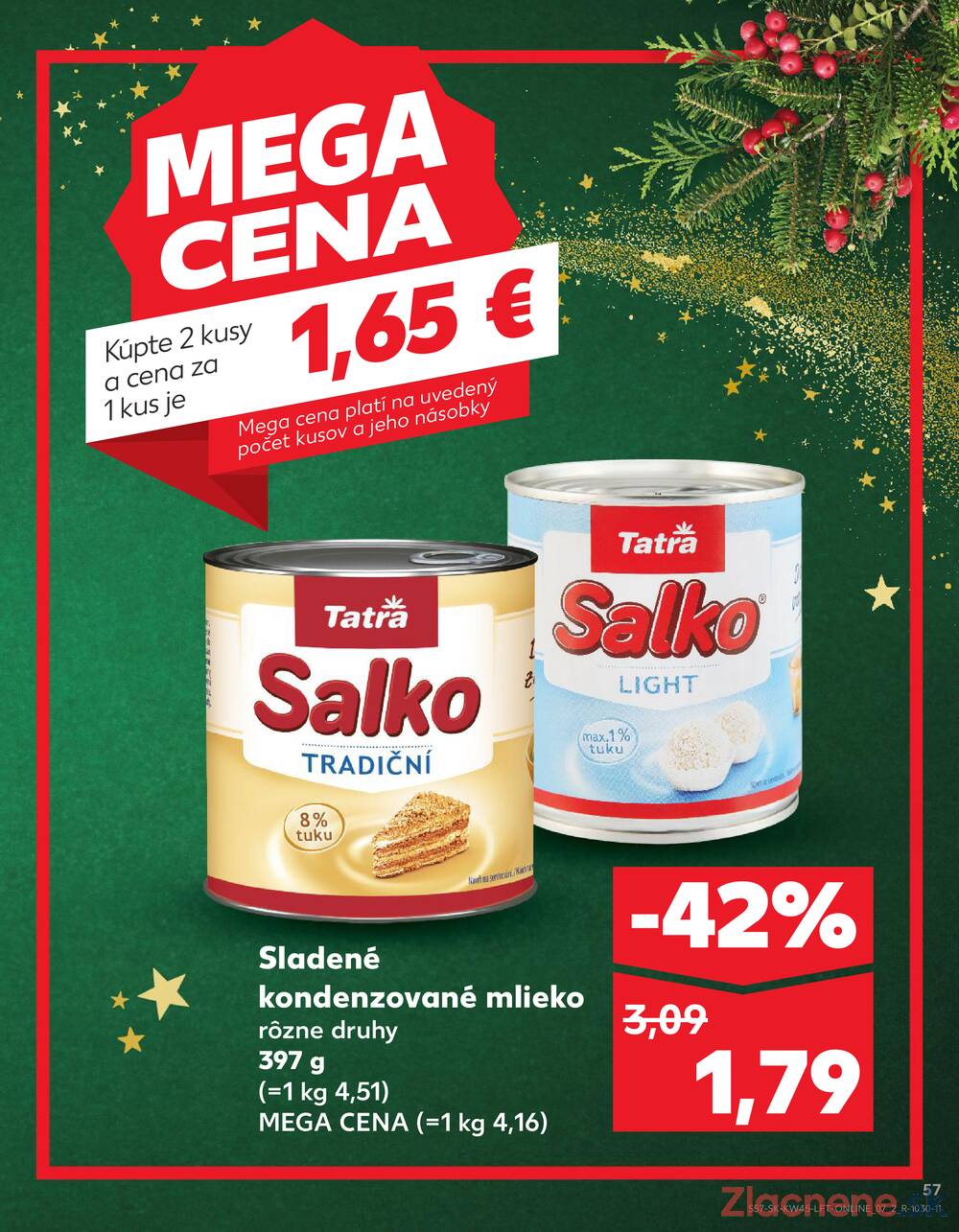 Leták Kaufland - Kaufland 6.11. - 12.11. - Kaufland Veľký Meder - strana 57 Leták Kaufland - Kaufland 6.11. - 12.11. - Kaufland Veľký Meder - strana 57