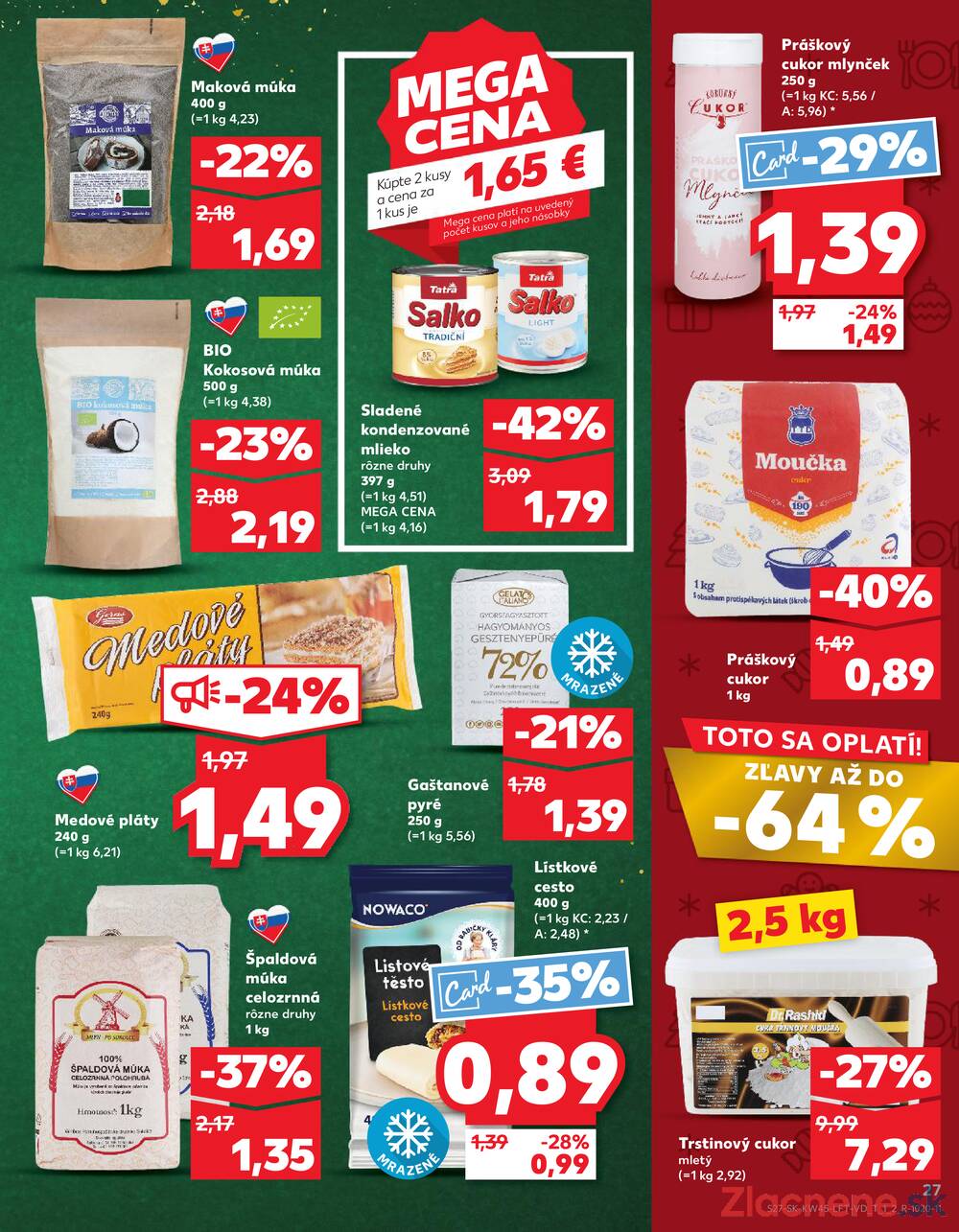 Leták Kaufland - Kaufland 6.11. - 12.11. - Kaufland Bratislava - Rača - strana 27 Leták Kaufland - Kaufland 6.11. - 12.11. - Kaufland Bratislava - Rača - strana 27