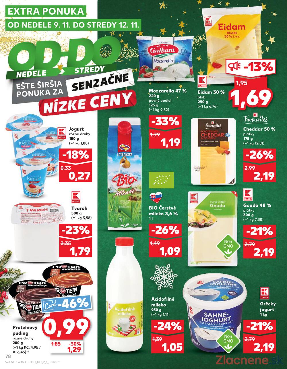Leták Kaufland - Kaufland 6.11. - 12.11. - Kaufland Košice-Pri hati - strana 78 Leták Kaufland - Kaufland 6.11. - 12.11. - Kaufland Košice-Pri hati - strana 78