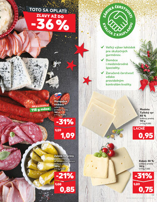 Kaufland 6.11. - 12.11. - Kaufland Šamorín-Mliečno - Krajinská cesta