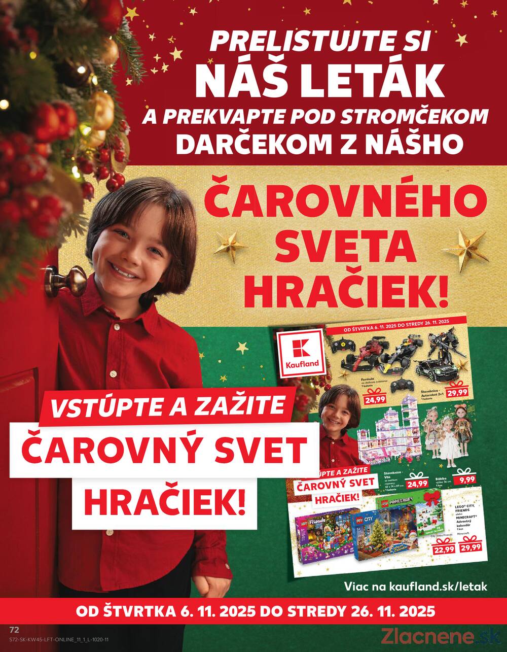 Leták Kaufland - Kaufland 6.11. - 12.11. - Kaufland Košice - Popradská - strana 72 Leták Kaufland - Kaufland 6.11. - 12.11. - Kaufland Košice - Popradská - strana 72