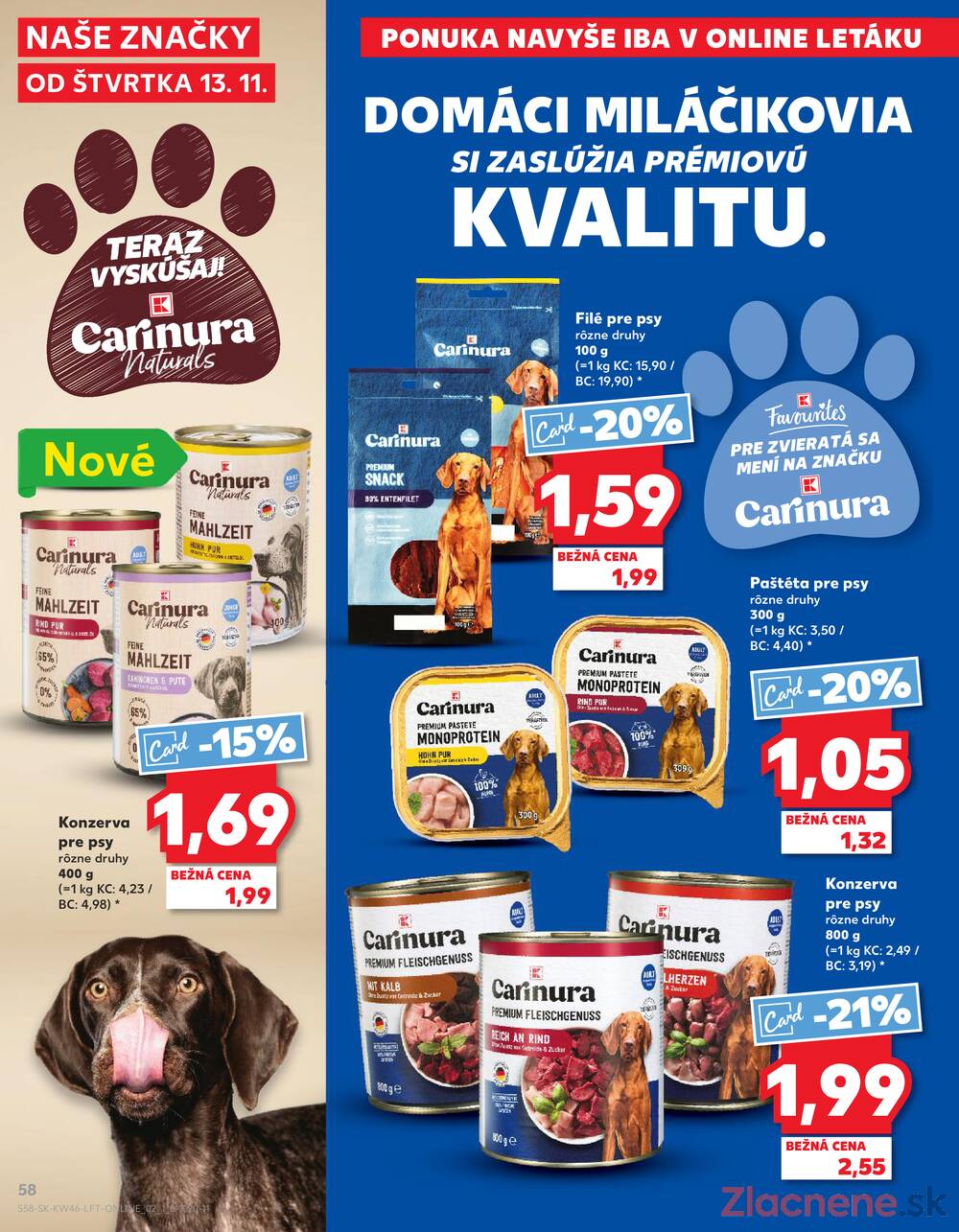 Leták Kaufland - Kaufland 13.11. - 19.11. - Kaufland Zlaté Moravce - strana 58 Leták Kaufland - Kaufland 13.11. - 19.11. - Kaufland Zlaté Moravce - strana 58