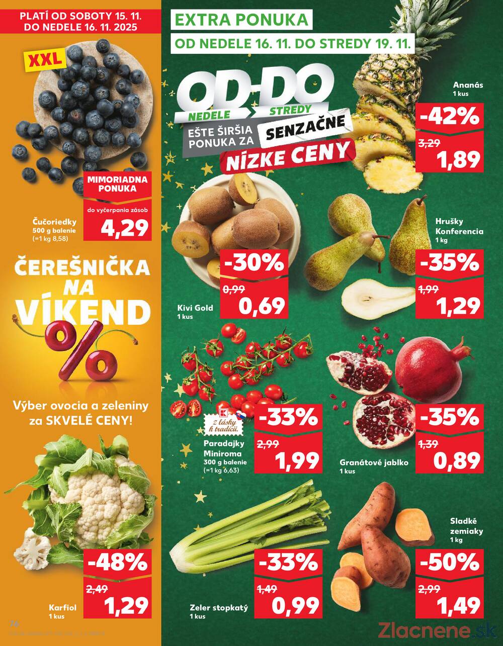 Leták Kaufland
platný do 19.11.2025 - strana 76