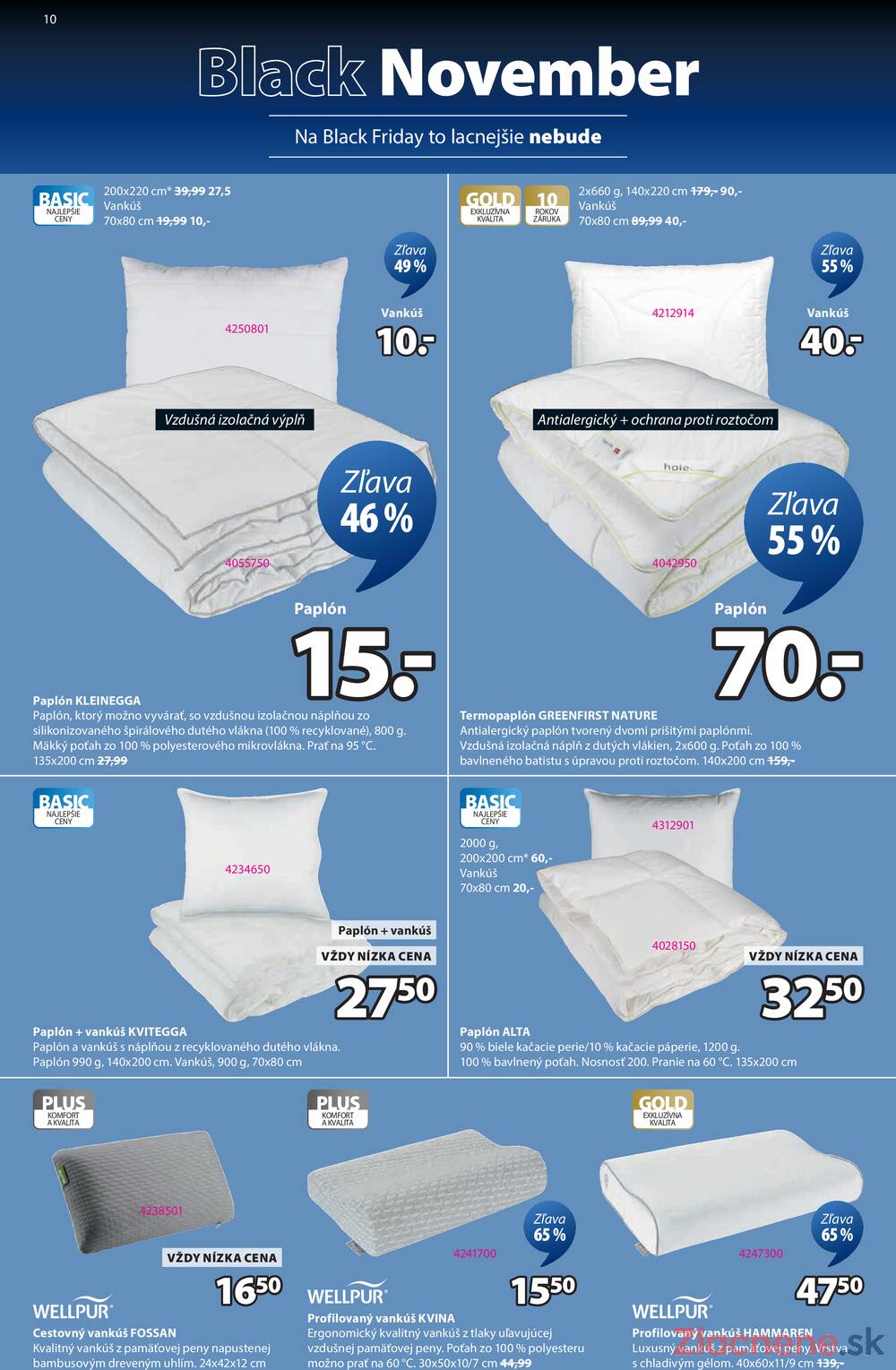 Leták Jysk
platný do 23.11.2025 - strana 10