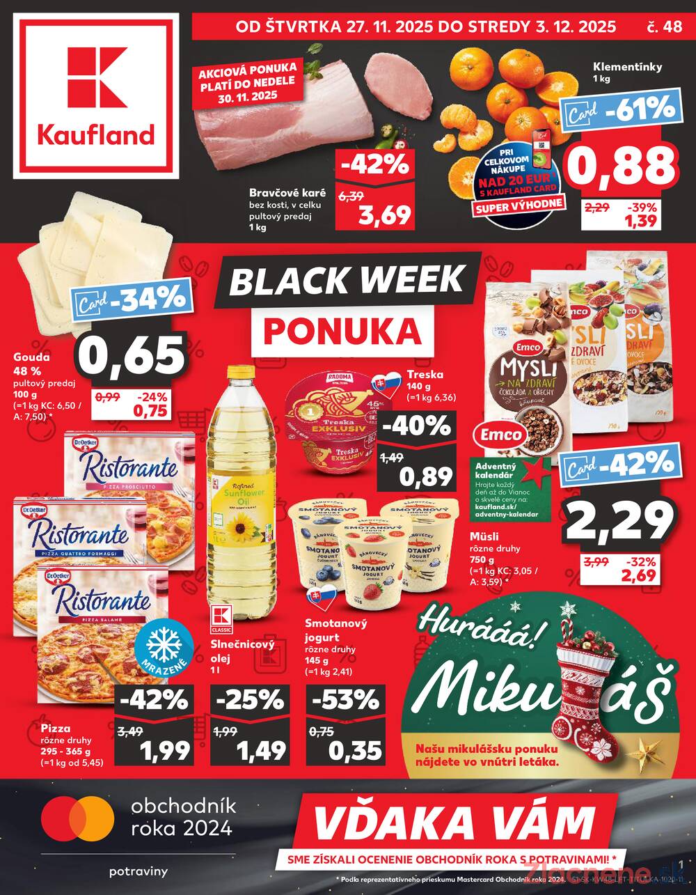 Leták Kaufland - Kaufland 27.11. - 3.12. - Kaufland Bratislava - Petržalka - strana 1