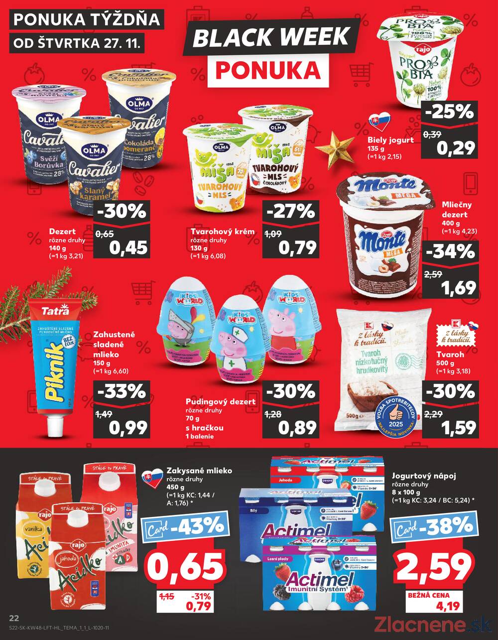 Leták Kaufland - Kaufland 27.11. - 3.12. - Kaufland Topoľčany - strana 22 Leták Kaufland - Kaufland 27.11. - 3.12. - Kaufland Topoľčany - strana 22
