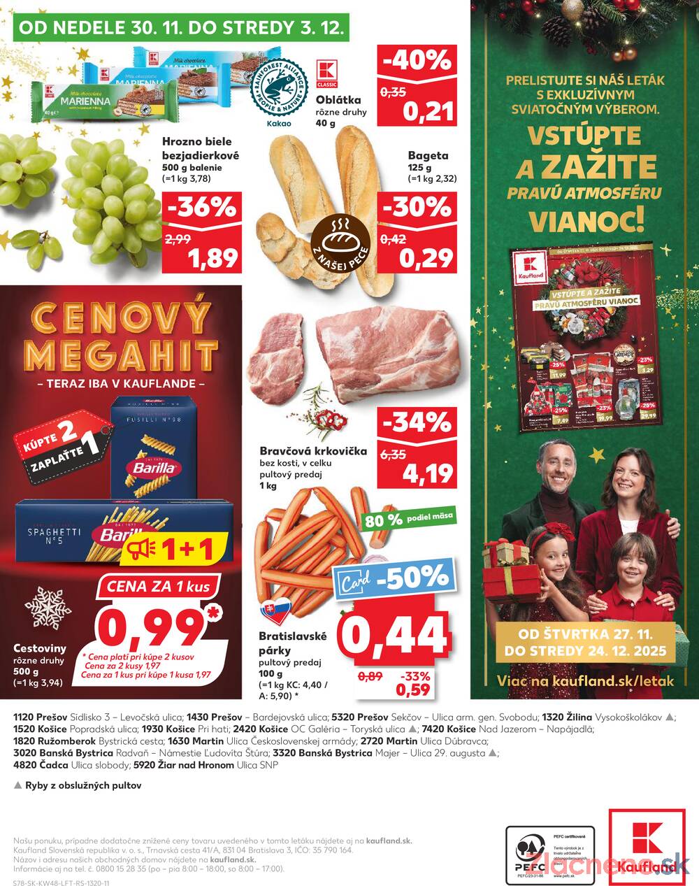 Leták Kaufland - Kaufland 27.11. - 3.12. - Kaufland Košice - OC Galéria - strana 78 Leták Kaufland - Kaufland 27.11. - 3.12. - Kaufland Košice - OC Galéria - strana 78