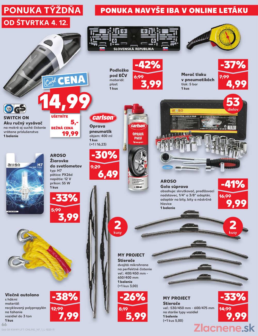 Leták Kaufland - Kaufland 4.12. - 10.12. - Kaufland Košice-Pri hati - strana 66 Leták Kaufland - Kaufland 4.12. - 10.12. - Kaufland Košice-Pri hati - strana 66