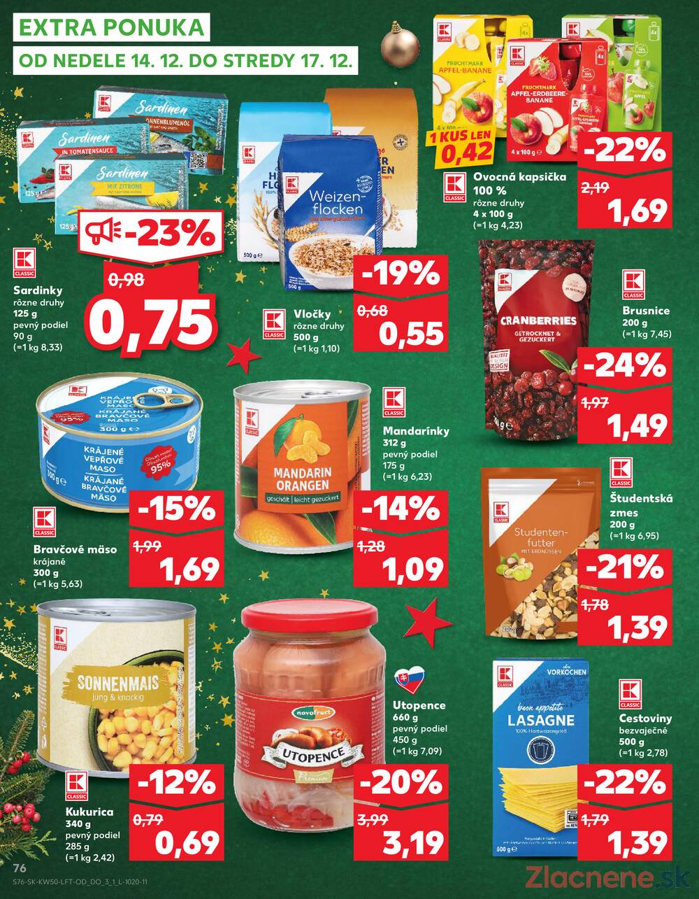 Leták Kaufland - Kaufland 11.12. - 17.12. - Kaufland Púchov - strana 76 Leták Kaufland - Kaufland 11.12. - 17.12. - Kaufland Púchov - strana 76