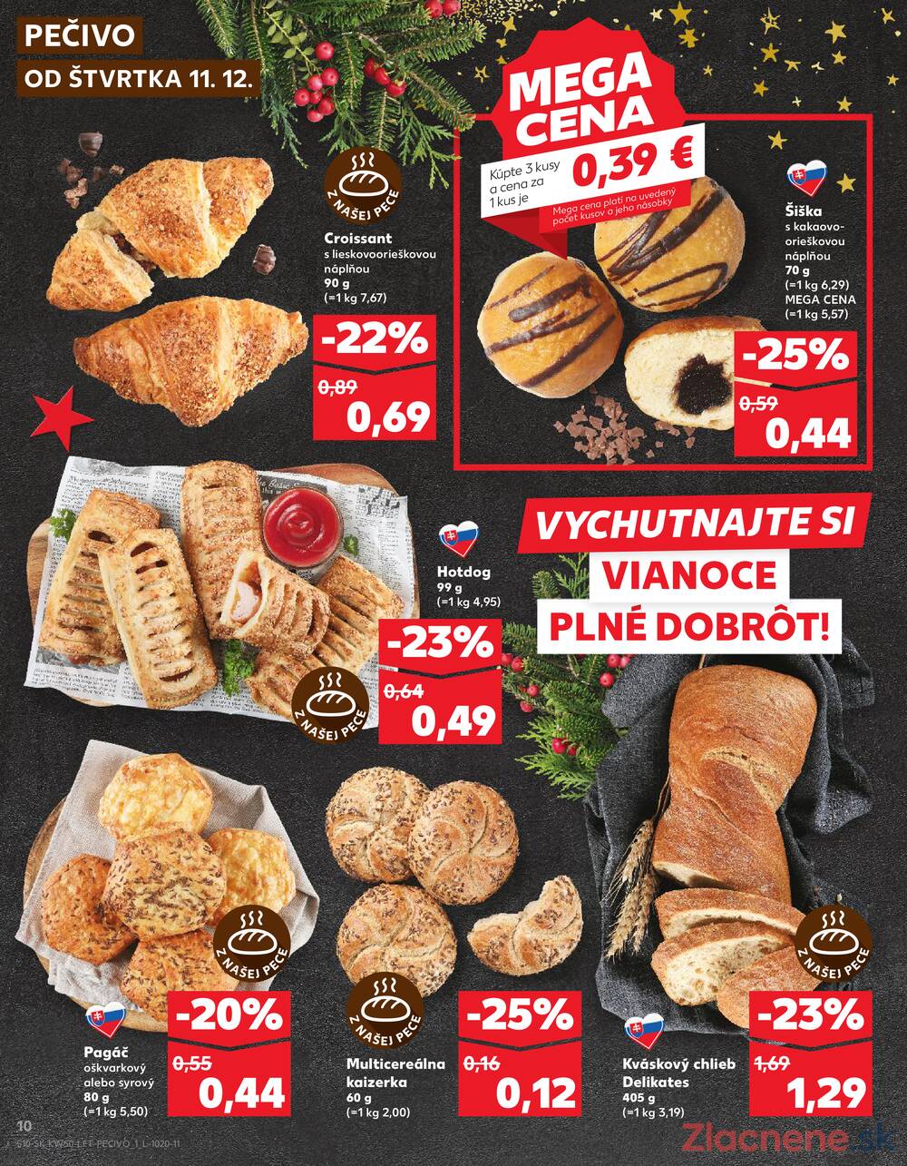 Leták Kaufland - Kaufland 11.12. - 17.12. - Bratislava-Patrónka - strana 10 Leták Kaufland - Kaufland 11.12. - 17.12. - Bratislava-Patrónka - strana 10