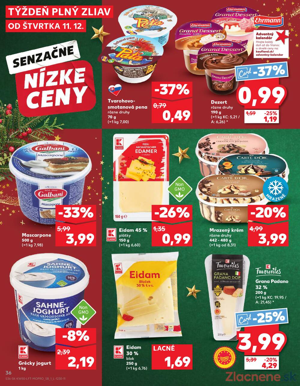 Leták Kaufland - Kaufland 11.12. - 17.12. - Kaufland Zvolen - strana 36 Leták Kaufland - Kaufland 11.12. - 17.12. - Kaufland Zvolen - strana 36