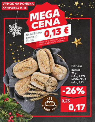 Kaufland 18.12. - 24.12. - Kaufland Bratislava - Podunajské Biskupice