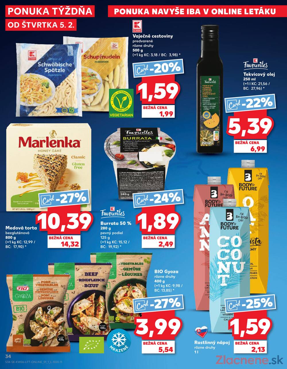 Kaufland 5.2. - 11.2. - Kaufland Bratislava - Rača