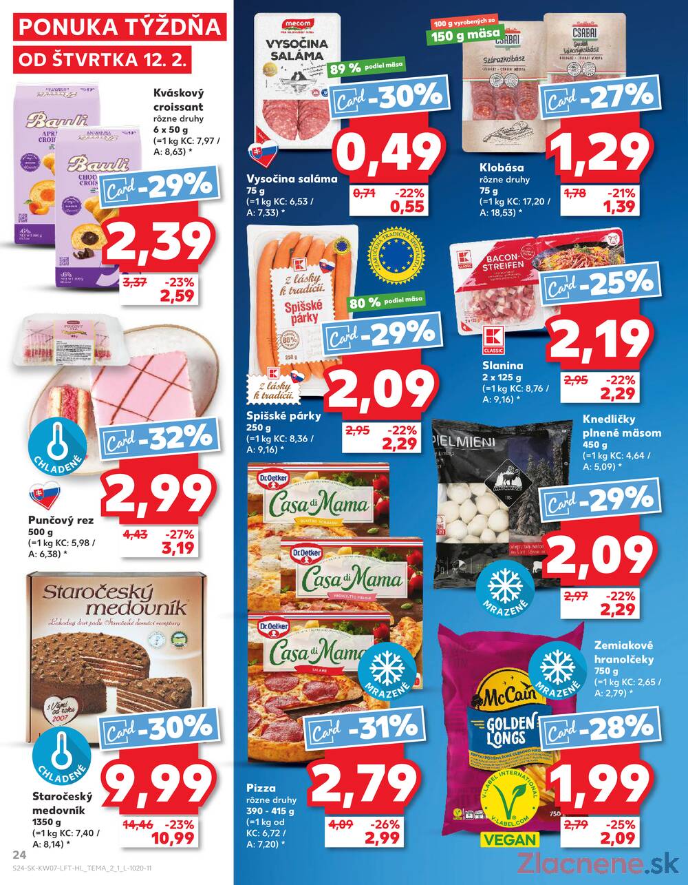 Kaufland 12.2. - 18.2. - Kaufland Veľký Meder
