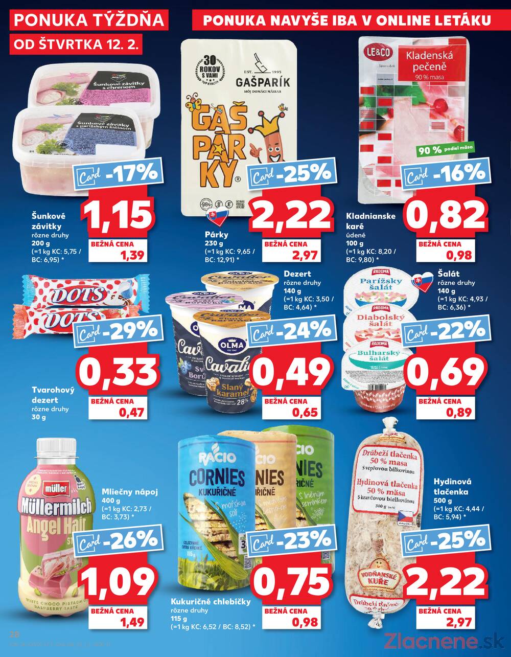 Kaufland 12.2. - 18.2. - Kaufland Trnava - Nová ul.