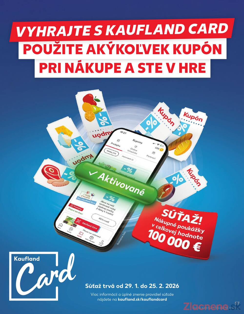 Kaufland 12.2. - 18.2. - Kaufland Bratislava - Avion (Ivanská cesta)