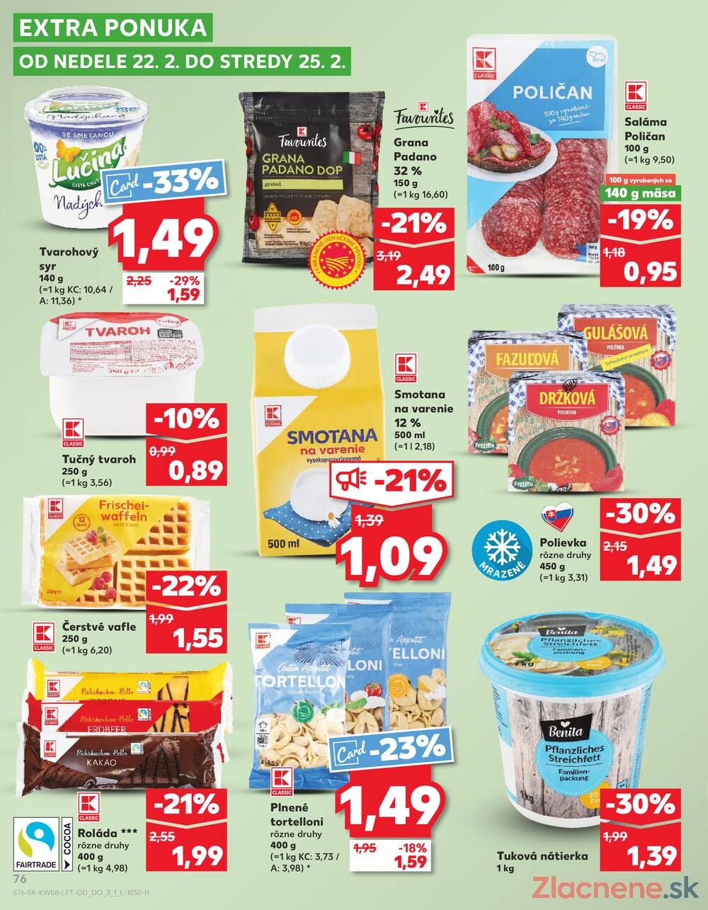 Kaufland 19.2. - 25.2. - Kaufland Veľký Meder