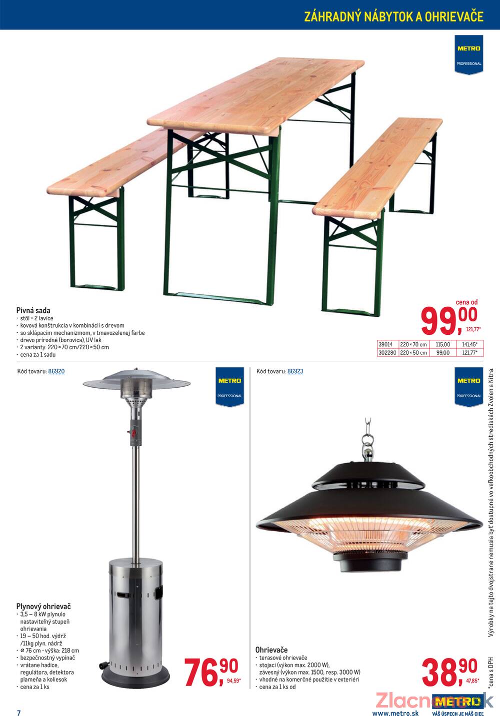 Metro Vonkajšie vybavenie do 7.4.