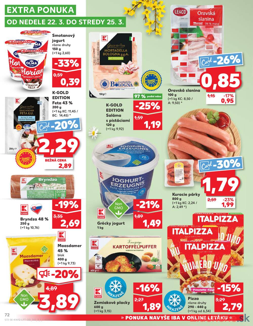 Kaufland 19.3. - 25.3. - Kaufland Trnava - Nová ul.