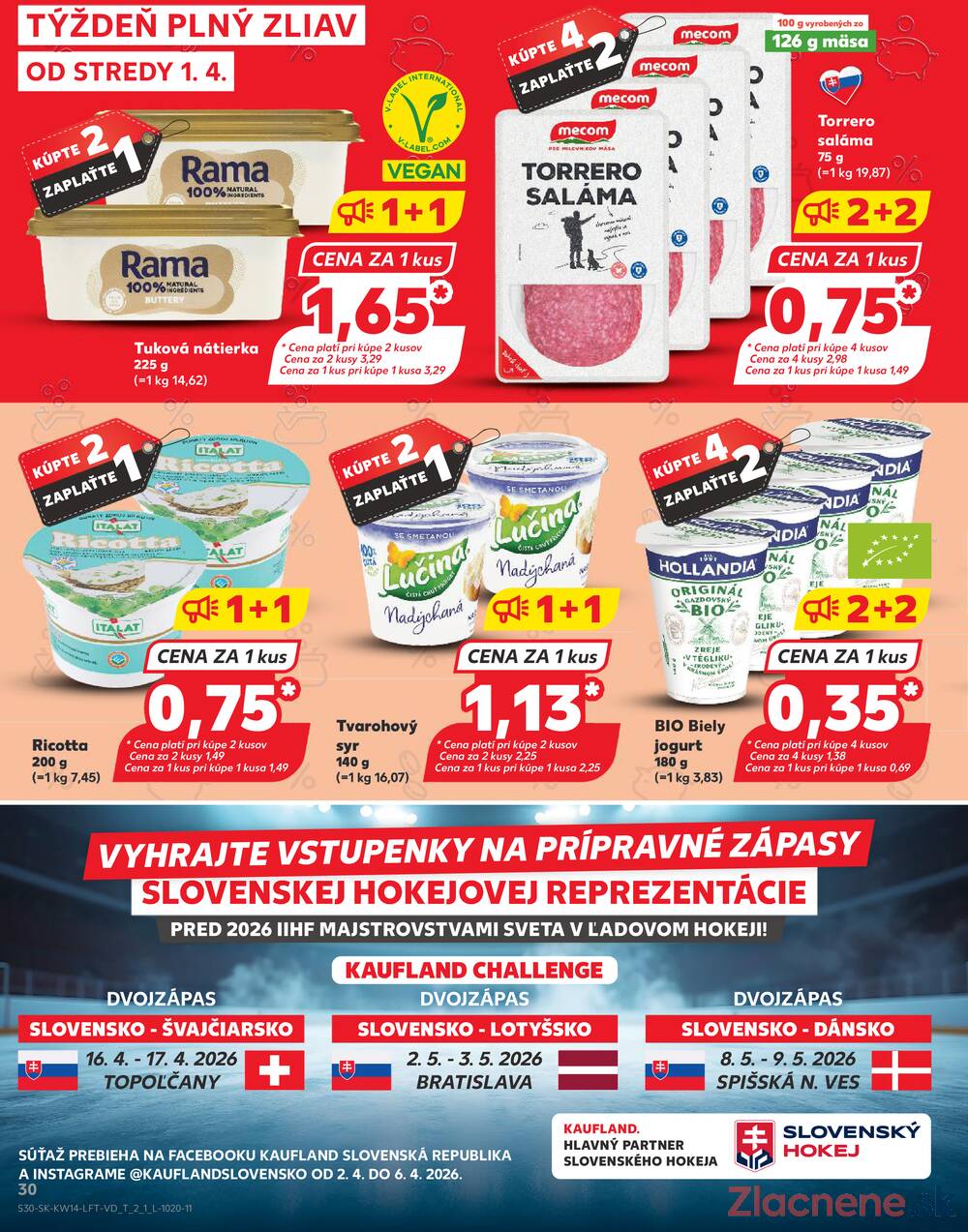 Leták Kaufland - Kaufland 1.4. - 8.4. - Kaufland Tvrdošín - strana 30 Leták Kaufland - Kaufland 1.4. - 8.4. - Kaufland Tvrdošín - strana 30