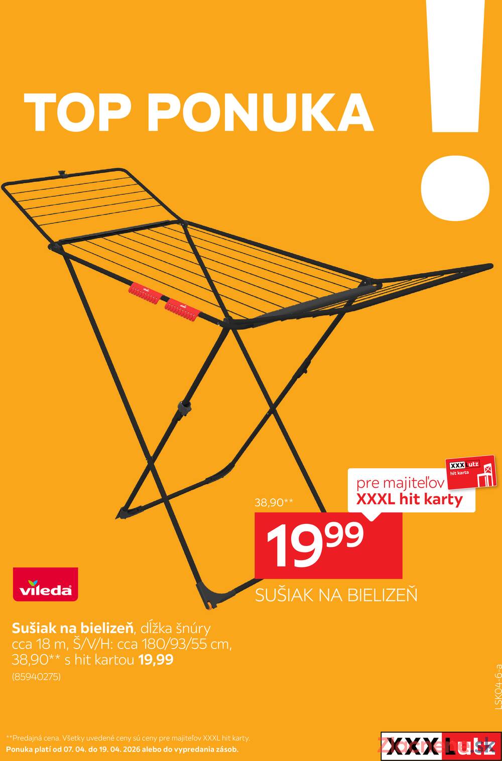 Leták XXXLutz - XXXLutz Sušiak na bielizeň 7.4. - 19.4. - strana 1 Leták XXXLutz - XXXLutz Sušiak na bielizeň 7.4. - 19.4. - strana 1