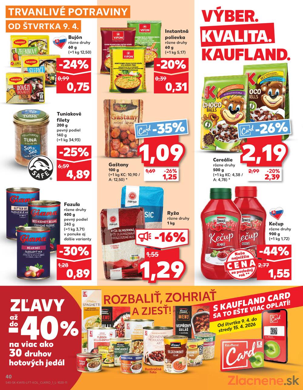 Kaufland 9.4. - 15.4. - Kaufland Martin-Podhaj