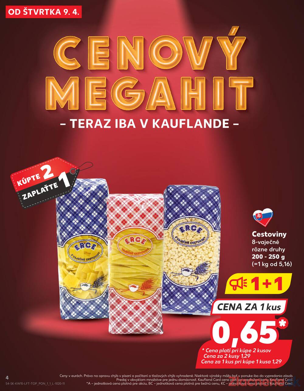 Kaufland 9.4. - 15.4. - Kaufland Prešov - Sídlisko 3
