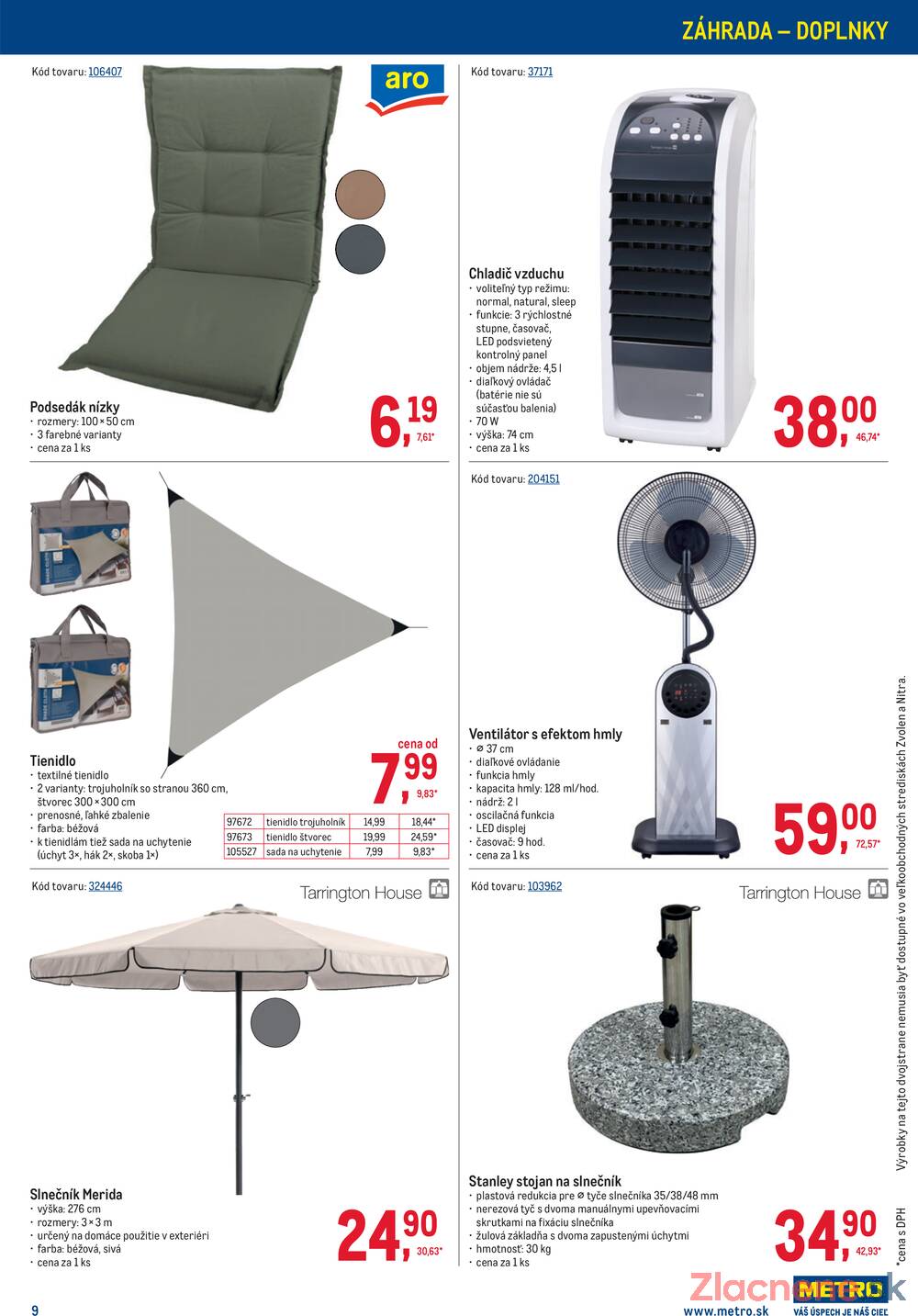 Leták METRO - METRO Vonkajšie vybavenie 2 do 5.5. - strana 9 Leták METRO - METRO Vonkajšie vybavenie 2 do 5.5. - strana 9