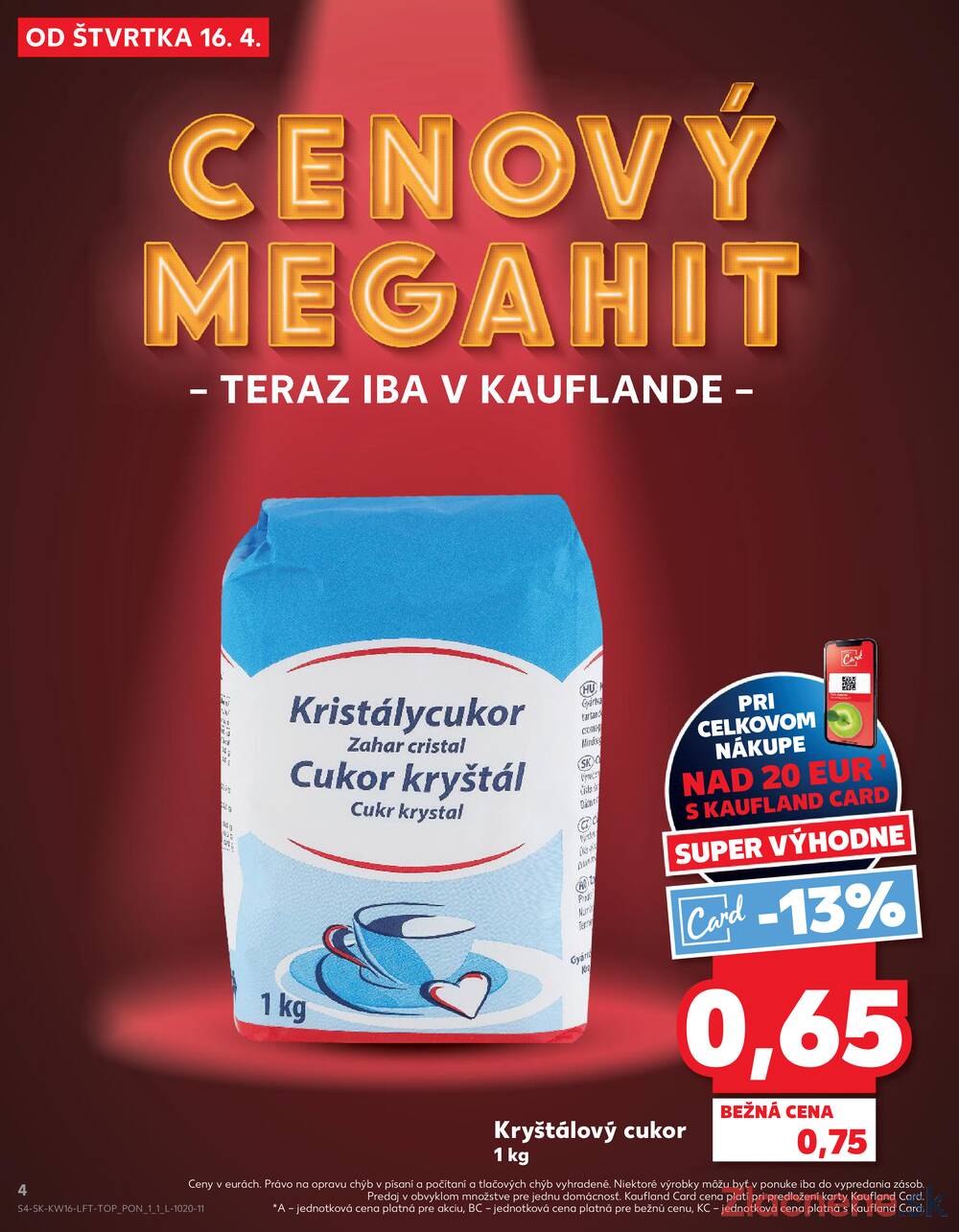 Kaufland 16.4. - 22.4. - Kaufland Prievidza