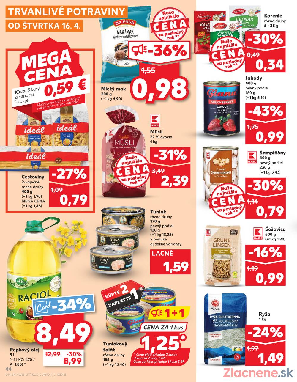 Kaufland 16.4. - 22.4. - Kaufland Košice - Popradská 