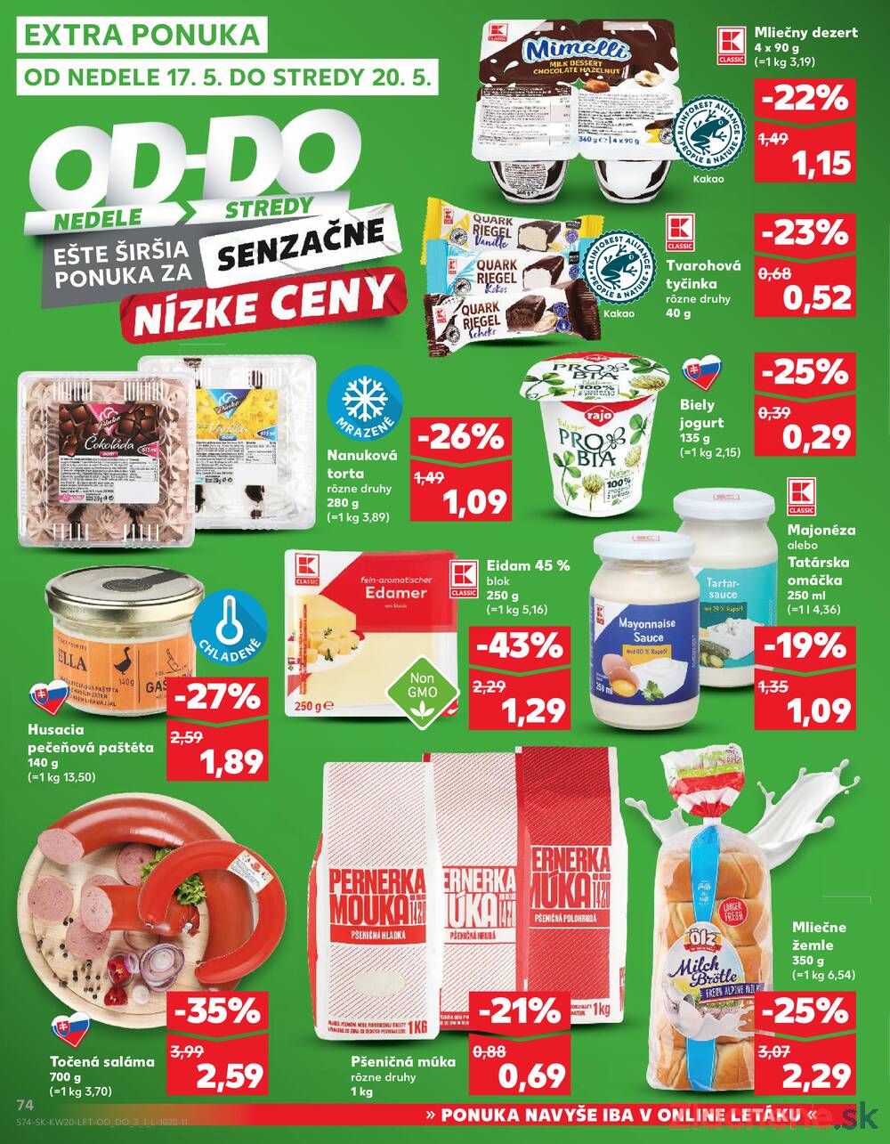 Leták Kaufland - Kaufland 14.5. - 20.5. - Kaufland Trebišov - strana 74 Leták Kaufland - Kaufland 14.5. - 20.5. - Kaufland Trebišov - strana 74