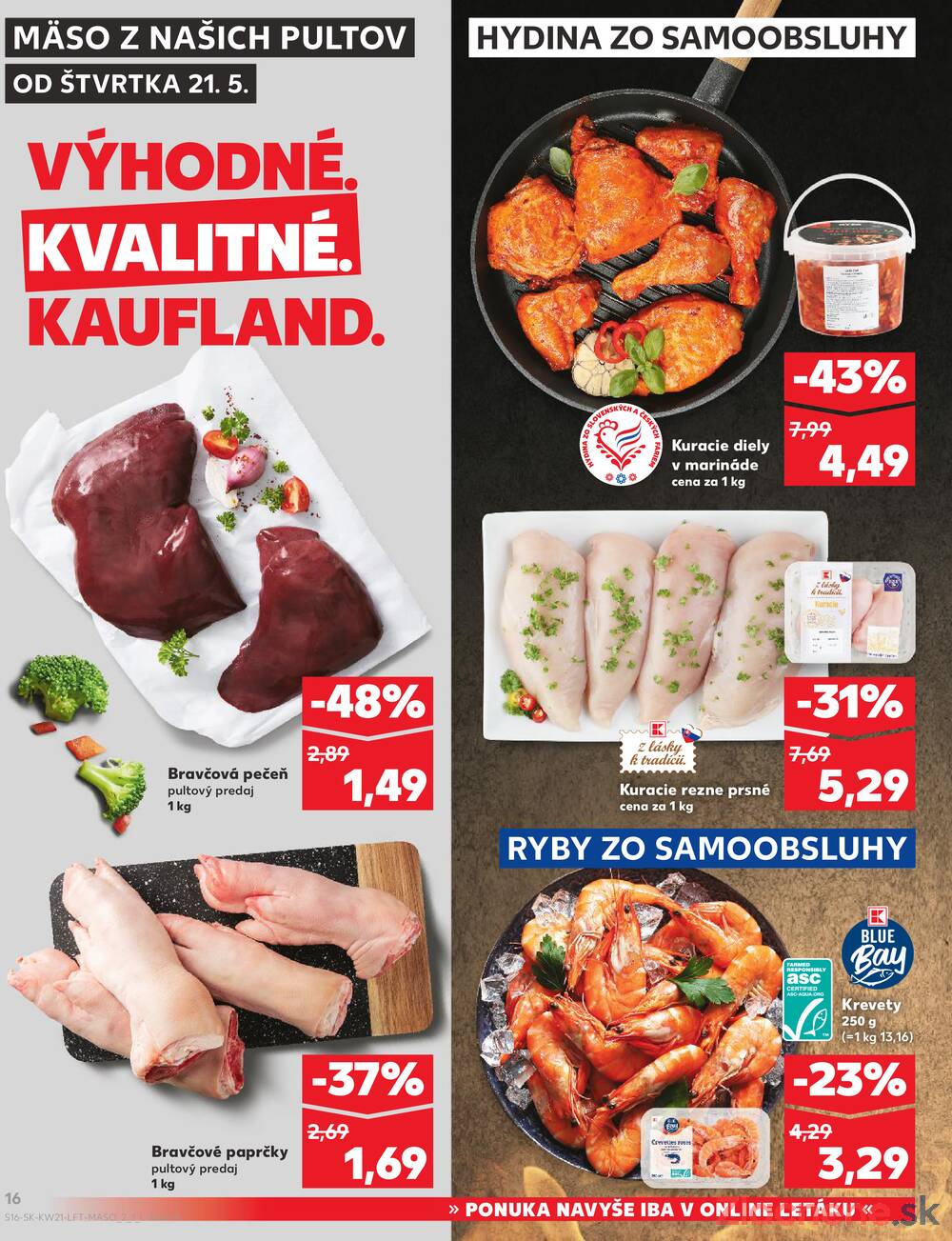 Kaufland 21.5. - 27.5. - Kaufland Veľký Meder